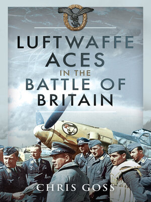 cover image of Luftwaffe Aces in the Battle of Britain